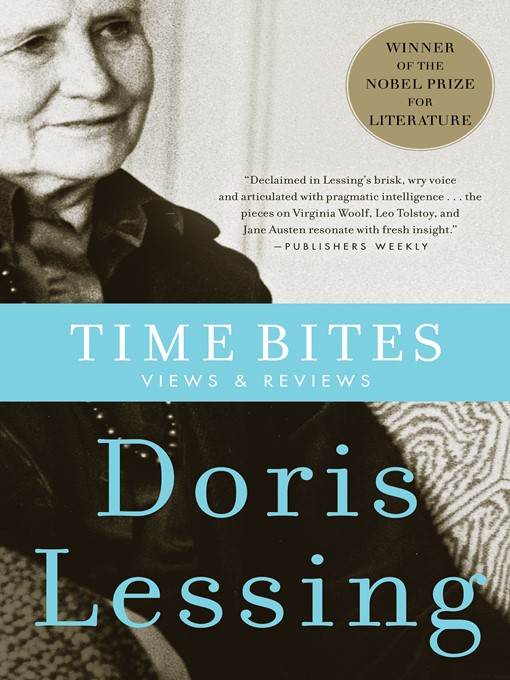 Title details for Time Bites by Doris Lessing - Available